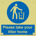 please-take-your-litter-home-mandatory-sign~